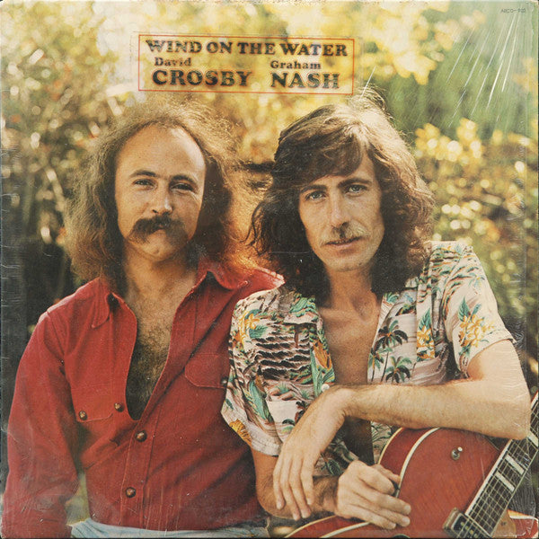 Crosby & Nash : Wind On The Water (LP, Album, San)
