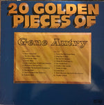 Gene Autry : 20 Golden Pieces Of Gene Autry (LP, Comp)