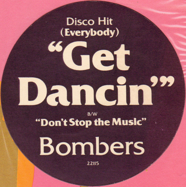 Bombers : (Everybody) Get Dancin' (12", Single)