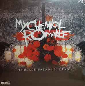 My Chemical Romance ‎– The Black Parade Is Dead!