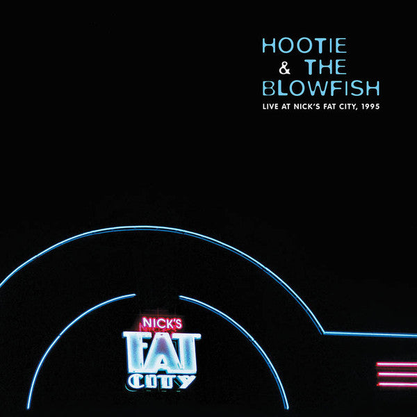 Hootie & The Blowfish – Live At Nick's Fat City, 1995